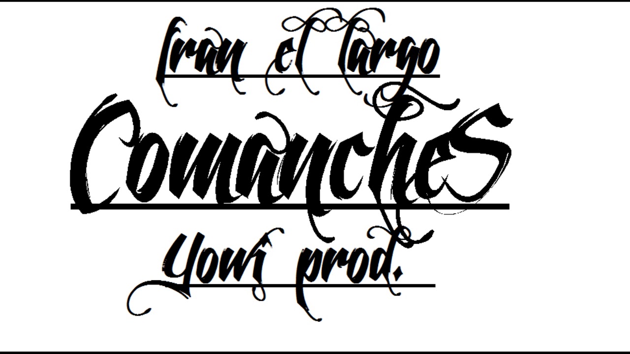 FRAN EL LARGO -COMANCHES- YOWI PROD