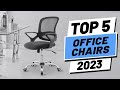 Top 5 BEST Office Chairs of [2023]