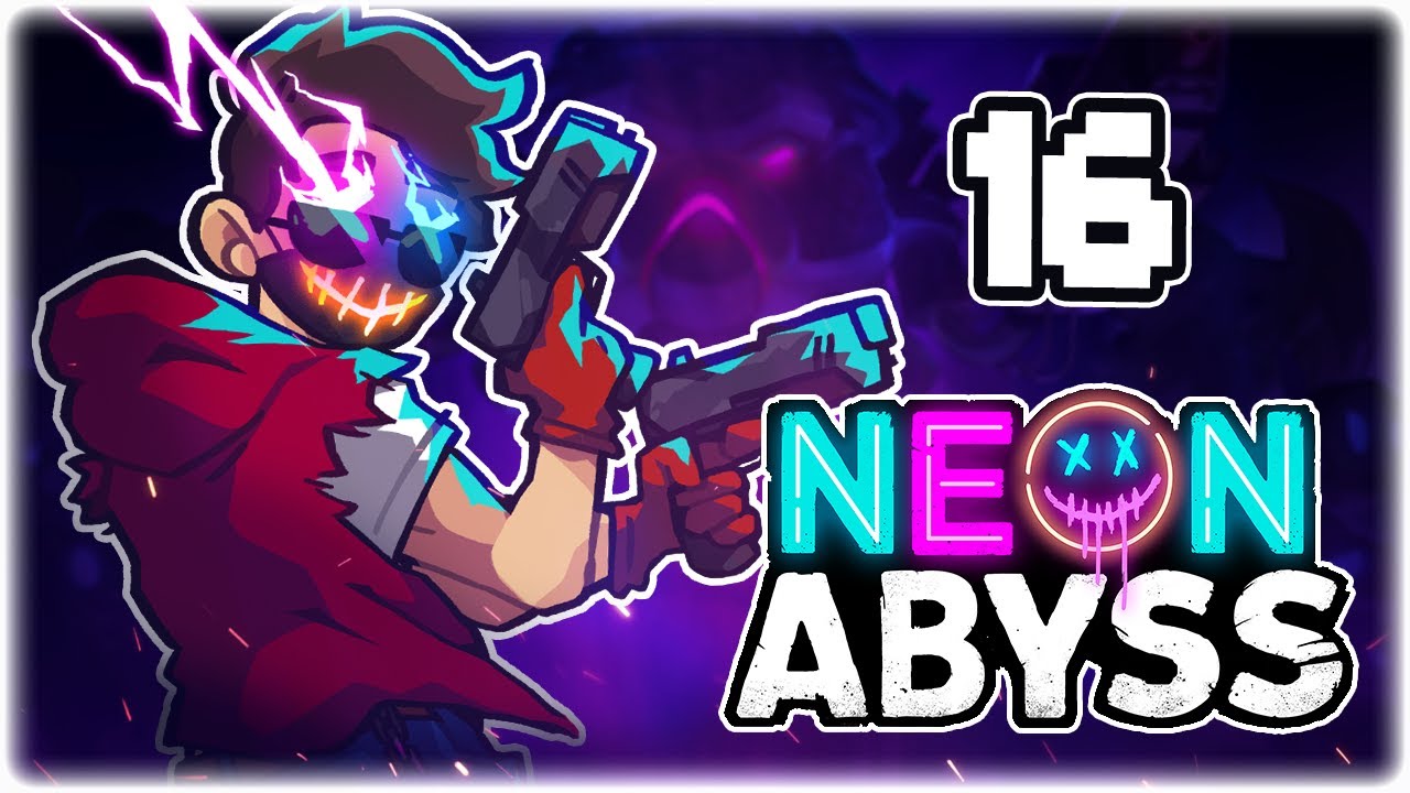 NEW CHARACTER: LUCAS, EXPLOSIVES EXPERT!! | Let's Play Neon Abyss | Part 16 | RELEASE PC Gameplay