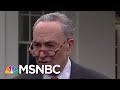 Chuck Schumer: Trump 'Walked Out' Of Meeting When We Wouldn't Agree To Wall | Velshi & Ruhle | MSNBC
