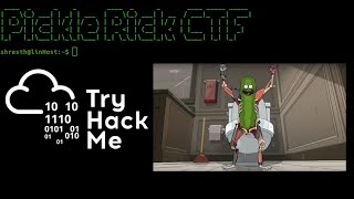 Famous Pickle Rick CTF Walkthrough ||  Try Hack Me 2021 Profile