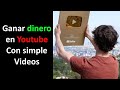 Como Hacer Dinero en Youtube con Videos Sencillos