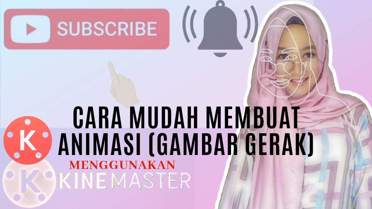 Cara Membuat  Animasi  2d  di  kinemaster YouTube