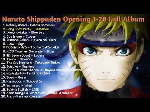 Naruto Shippuden Opening Songs 1-20 Full Album