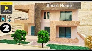 Smart Home || Part 2 of 2 by Fly With Electricity 1,719 views 4 years ago 6 minutes, 3 seconds