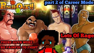 Punch Out Wii Career Mode: DUDE ARAN BULL SODA AND SUPER MACHO WERE ALL SO TOUGH TO BEAT (Part 2)