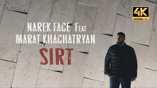 Смотреть Narek Face Feat Marat Khachatryan - Sirt (2020) Видеоклип!