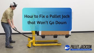 How To Fix a Pallet Jack That Won't Go Down | Pallet Jack Repair | Pallet Jack Lowers Slowly