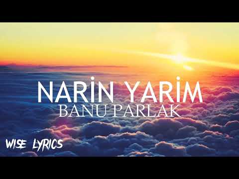 Banu Parlak - Narin Yarim Speed Up (Sözleri/Lyrics)