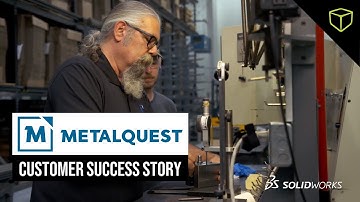 MetalQuest uses SOLIDWORKS to create Automation Technology for Manufacturing