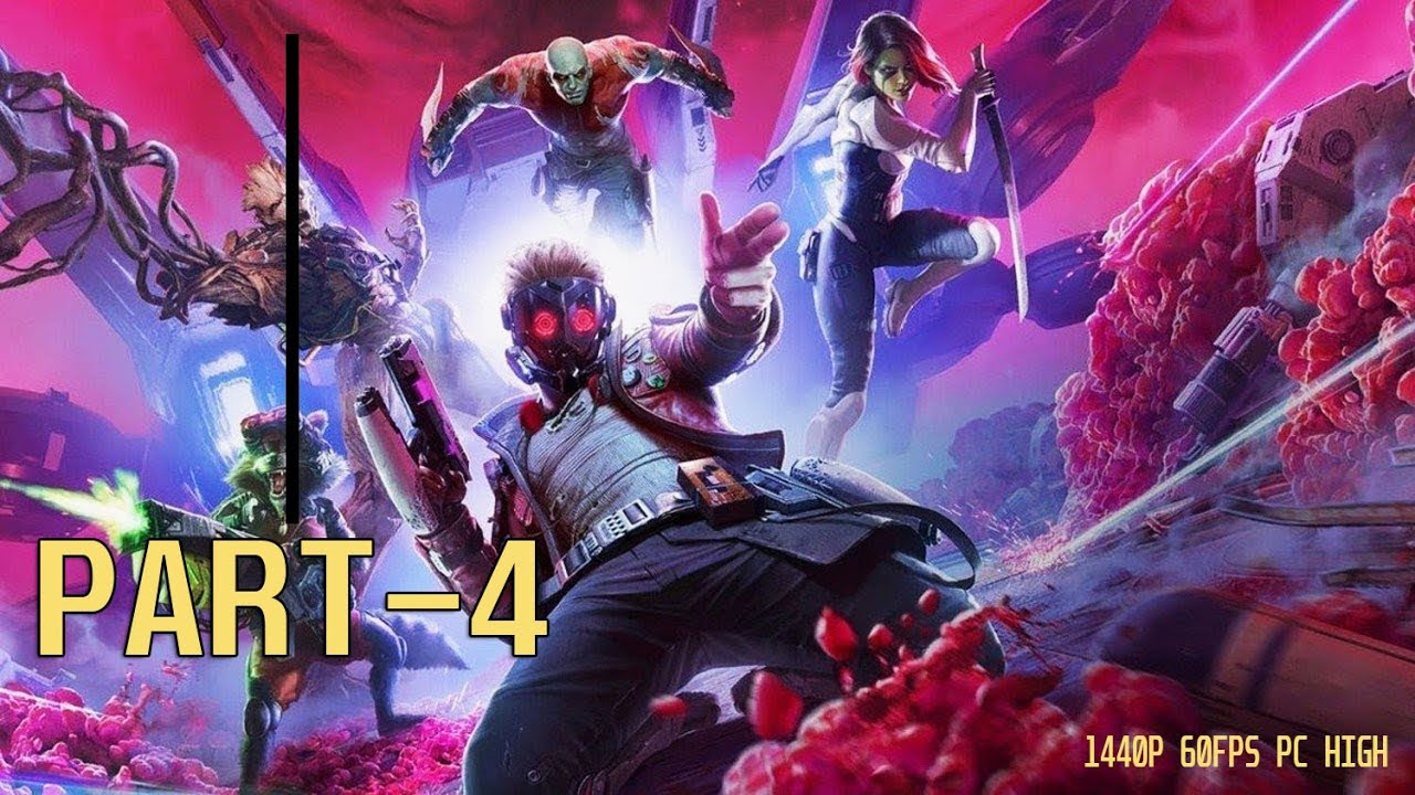 GUARDIANS OF THE GALAXY Gameplay Walkthrough Part 4 [ PC HD] - No ...