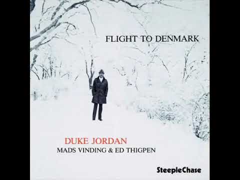 Duke Jordan  Flight To Denmark Full Album
