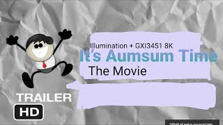 It’s Aumsum Time The Movie (2023) Trailer