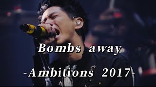 ONE OK ROCK 2017 “Ambitions' JAPAN TOUR - Bombs away