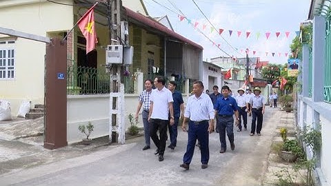 Tam Nông thẩm định xét công nhận khu 15 xã Dân Quyền đạt chuẩn khu dân cư NTM kiểu mẫu