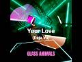 Your Love (Deja Vu) #glassanimals || #beatsaber #quest3 #vr #gaming #music #dance #flow #fyp #shorts