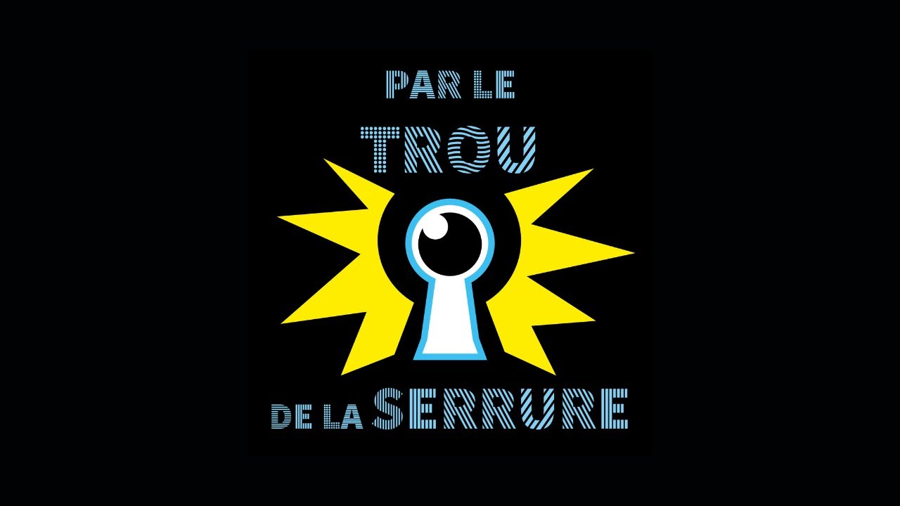 Par le trou de la serrure   S3E3
