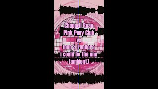Pink Pony Club Vs. I Could Be The One - Chappell Roan Vs. Inan & Pandora - Mashup By Dj Earworm