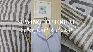 How I Sew A Shirt Collar & Cuff
