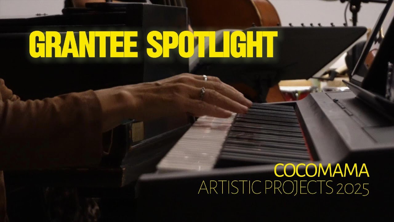 GRANTEE SPOTLIGHT: Cocomama 20th Anniversary Concert Series