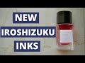 New Iroshizuku Inks for 2021  (And New Line of Sailor Inks!)