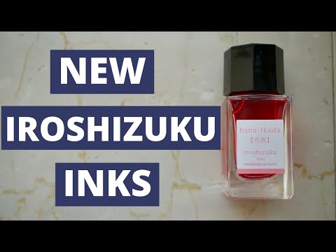 Iroshizuku’s Three New Ink Colors and Sailor Yurameku Inks!