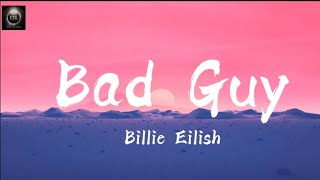 Billie Eilish - Bad Guy | Full Lyrics | Official Video |