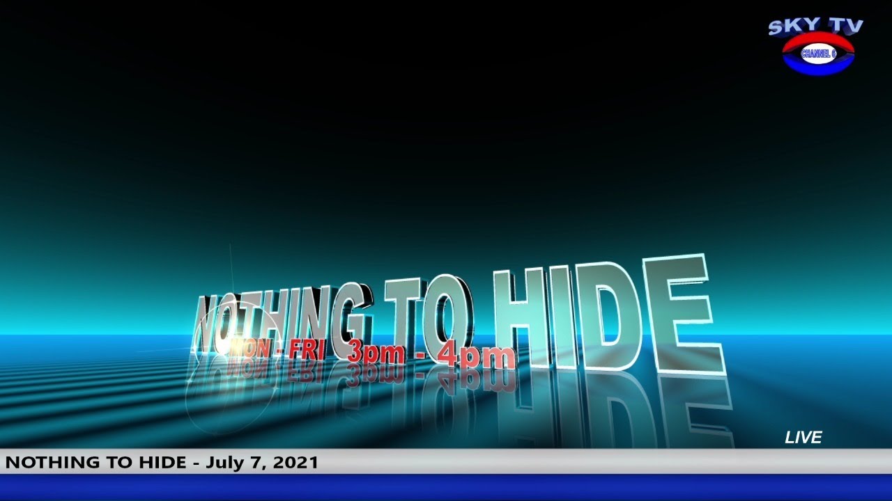 nothing-to-hide-july-7-2021-youtube
