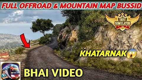 Latest Map Mod Bussid 4.3 - Full MountainOffroad map Mod For Bus SimulatorIndonesial #bhaivideo