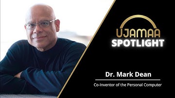 Ujamaa Spotlight - Dr. Mark Dean (FULL Interview)