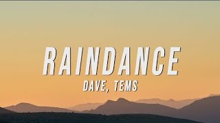 Raindance Dave ft Tems (Lyrics video)