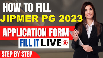 JIPMER PG 2023 Application Form (Released) - How To Fill JIPMER PG Application 2023 By Official Link