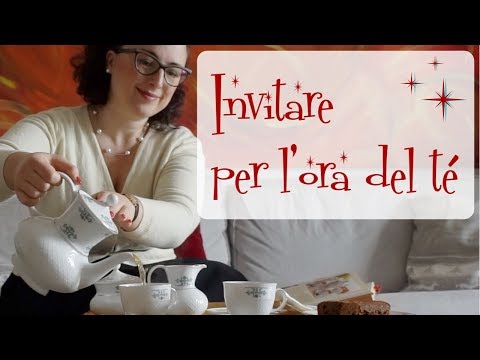 Video: Come Invitare Per Il Tè