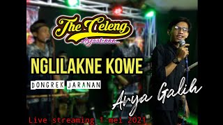 NGLILAKNE KOWE - ARYA GALIH ( Dongkrek Jaranan ) - THE CELENG