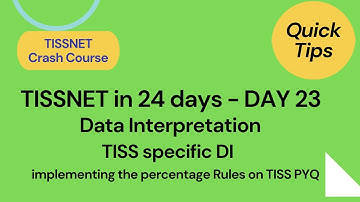 Data Interpretation Tips & PYQ for TISS| Types of DI questions | TISSNET Crash Course Day 23|TISS