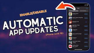 How to Enable/Disable Automatic App Updates in the App Store on iPhone (iOS 18 UPDATED)