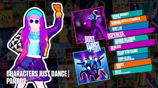 Just Dance 2021 | Characters Song List Just Dance | Part 02 | FANMADE