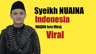 PALING MENYENTUH..!! MAQRO ISRO MI'RAJ KH SIDIQ MULYANA (AN NAJM : 1-15 & AT TAHRIM : 5)