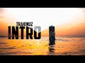 Trakinuz  intro oficial music