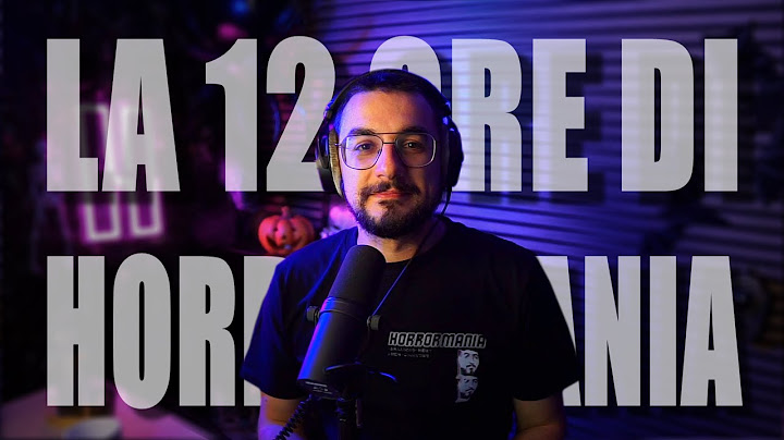 LA 12 ORE DI HORRORMANIA - Recap