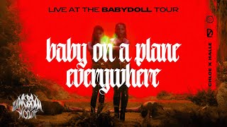 chloexhalle - baby on a plane / everywhere | babydoll tour concept (feat. MOONSICK) | EP02