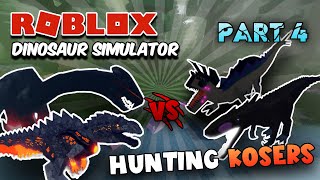 Roblox Dinosaur Simulator - Hunting KOSERS #4