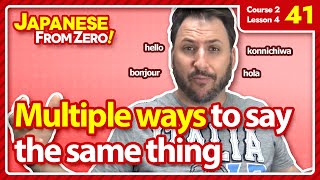 Multiple ways to say the same thing - Japanese From Zero! Video 41