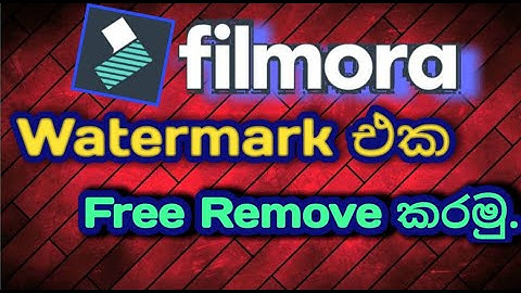 How To Remove Watermark  In WONDERSHARE FILMORA 7.8.9 Video Editor..