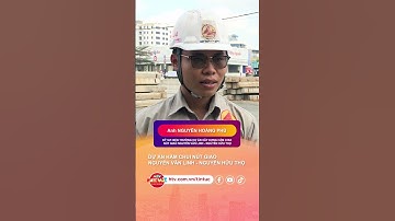 DỰ ÁN HẦM CHUI NÚT GIAO NGUYỄN VĂN LINH - NGUYỄN HỮU THỌ