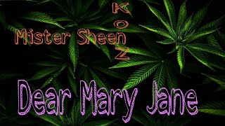 Konz & Mister Sheen - Dear Mary Jane (Dear Alcohol Remix) [LYRIC VIDEO]