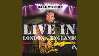Video thumbnail of "Dale Watson - Bright Lights and Blonde-Haired Women (Live)"