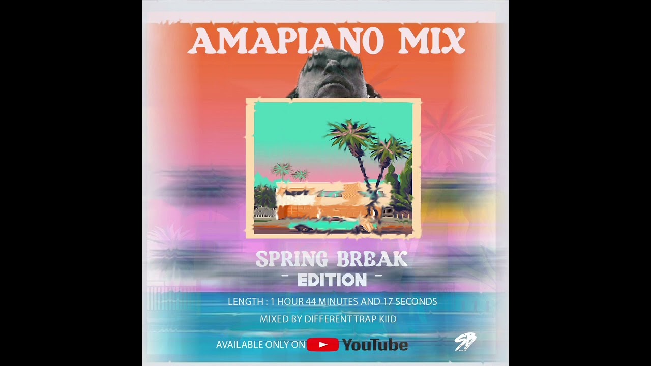 AMAPIANO MIX 2023 || THE YANOS MIX *SPRING BREAK EDITION* || MIXED BY DIFFERENT TRAP KIID