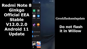 Redmi Note 8 Ginkgo Official EEA Stable V12.0.2.0 Android 11 Update