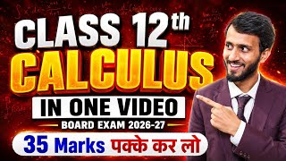 Calculus One Shot Revision Class 12 Maths | All Basics to Advanced Concepts | Board Exam 2026-27